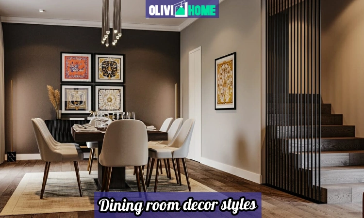 Dining Room Décor Styles: Transform Your Space with Timeless Trends